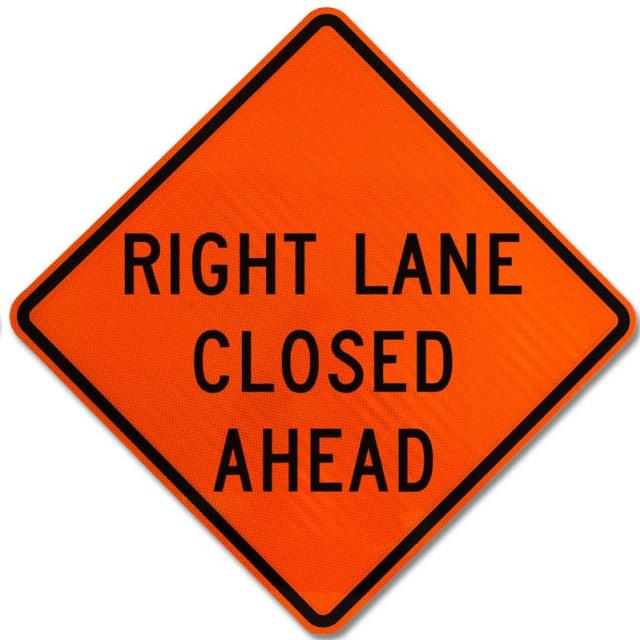 Rental store for Sign, Right Lane Closed Ahead in Santa Fe Springs CA