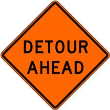 Rental store for Detour Ahead Sign in Santa Fe Springs CA